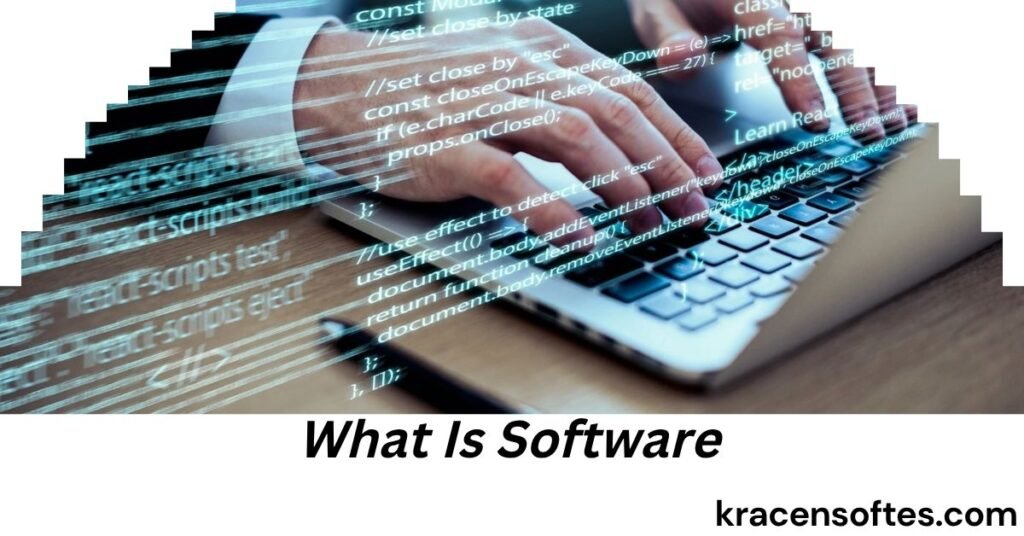 What Is Software