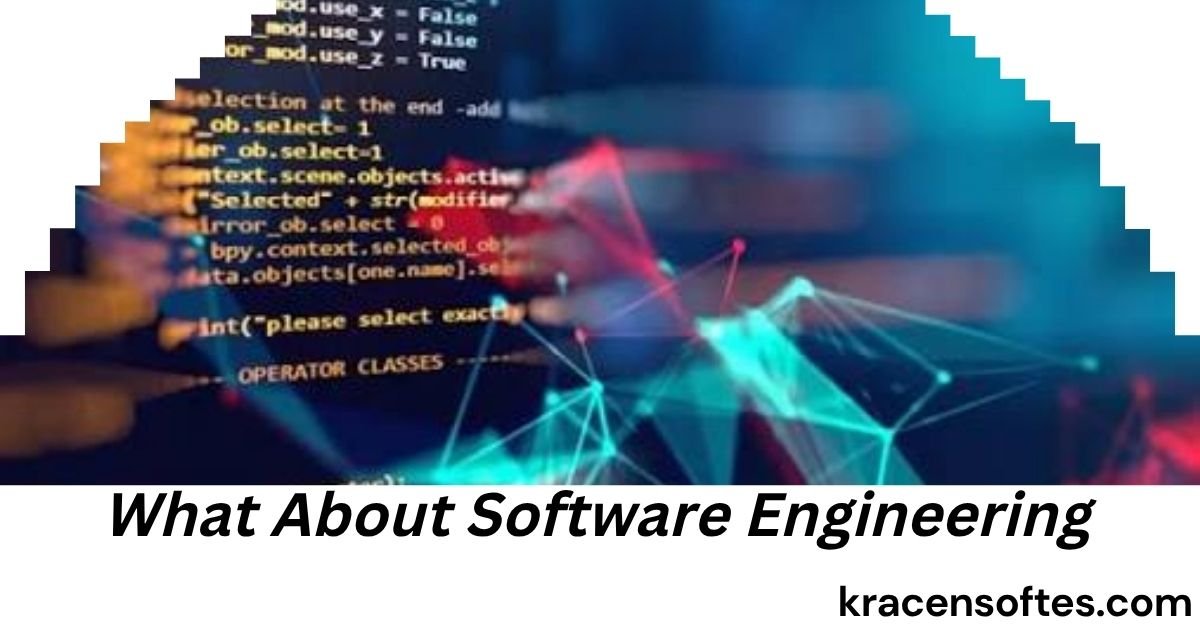 What About Software Engineering