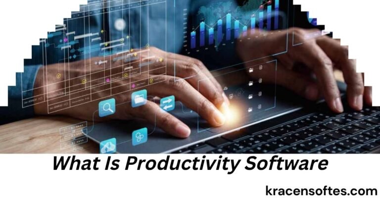 What Is Productivity Software