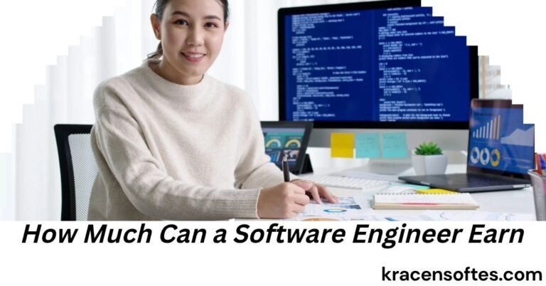 How Much Can a Software Engineer Earn