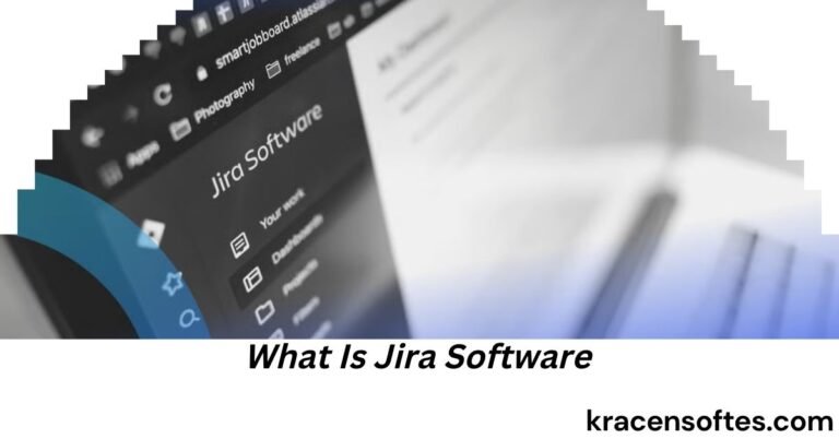 What Is Jira Software