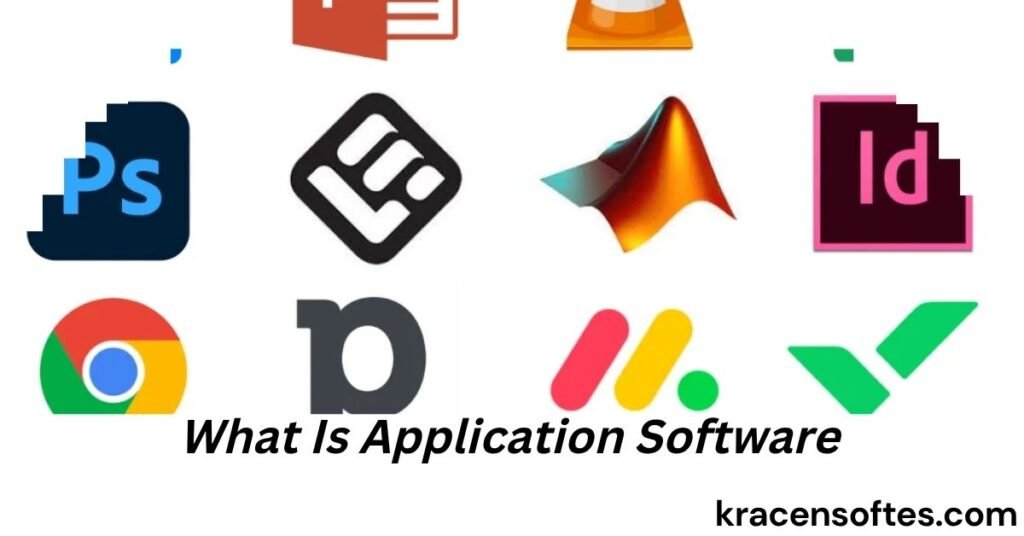 What Is Application Software
