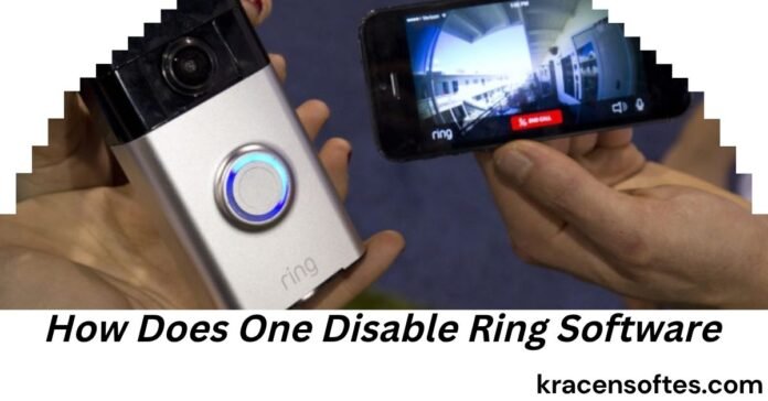 How Does One Disable Ring Software