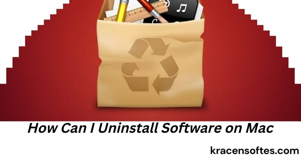 How Can I Uninstall Software on Mac
