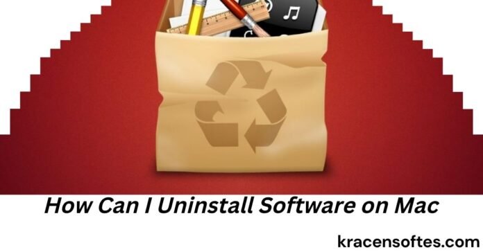 How Can I Uninstall Software on Mac
