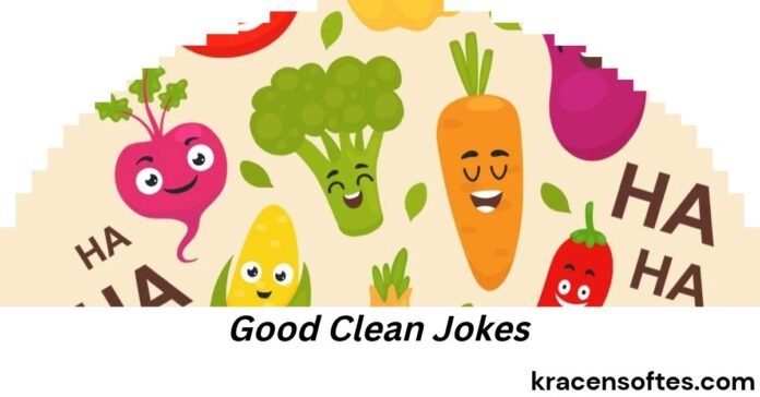 Good Clean Jokes